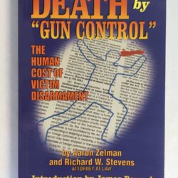 Death by "Gun Control" book cover