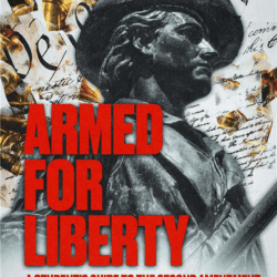 Armed For Liberty by Erich Pratt