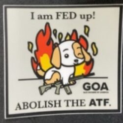 Fed Up Abolish The ATF Sticker