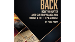 FIRING BACK By Erich Pratt