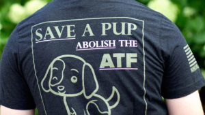Save a Pup, Abolish the ATF T-Shirt