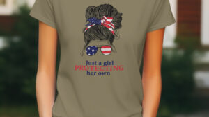 GOA Just A Girl Protecting Her Own T-Shirt